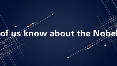 Most of us know about the Nobel Prize