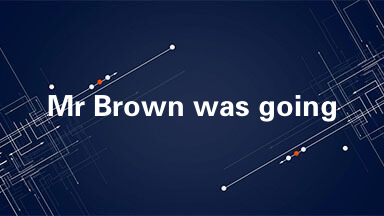 Mr Brown was going away for a week. Before he